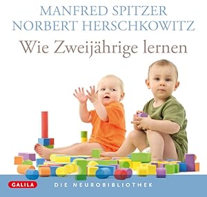 Imagen del vendedor de Die Neurobibliothek: Wie Zweijhrige lernen a la venta por Studibuch