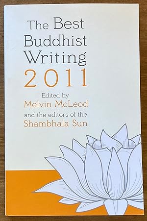 The Best Buddhist Writing 2011 (A Shambhala Sun Book)