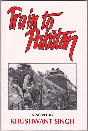 Immagine del venditore per Train to Pakistan venduto da Books of the World