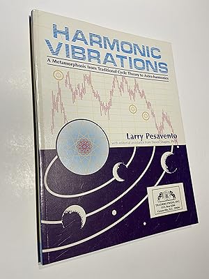 Imagen del vendedor de Harmonic Vibrations: A Metamorphosis from Traditional Cycle Theory to Astro-harmonics a la venta por Alanpuri Trading