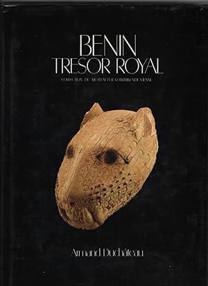 Image du vendeur pour Benin, Tresor Royal Collection Du Museum Fur Volkerkunde Vienne mis en vente par Sweet Beagle Books