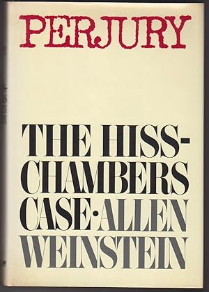 Image du vendeur pour Perjury The Hiss-Chambers Case mis en vente par Beasley Books, ABAA, ILAB, MWABA