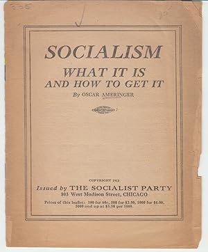 Bild des Verkufers fr Socialism What It is and How to Get It zum Verkauf von Beasley Books, ABAA, ILAB, MWABA