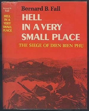 Immagine del venditore per Hell in a Very Small Place: The Siege of Dien Bien Phu venduto da Between the Covers-Rare Books, Inc. ABAA