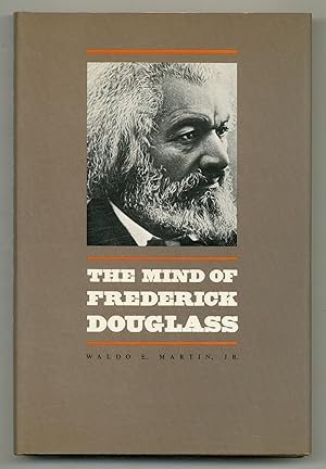 Image du vendeur pour The Mind of Frederick Douglass mis en vente par Between the Covers-Rare Books, Inc. ABAA