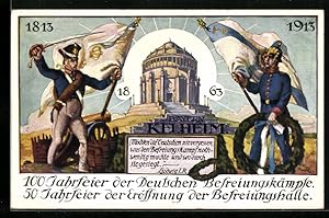 Bild des Verkufers fr Ansichtskarte Kelheim, 50 Jahre Erffnung d. Befreiungshalle, 100 Jahre Befreiungskriege 1813-1913, Soldaten zum Verkauf von Bartko-Reher