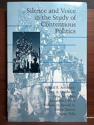 Image du vendeur pour Silence and Voice in the Study of Contentious Politics (Cambridge Studies in Contentious Politics) mis en vente par Rosario Beach Rare Books