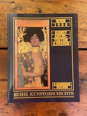 Bild des Verkufers fr [Wien neunzehnhundert] ; Wien 1900 : Kunst, Architektur & Design.K. Varnedoe. [bers. aus d. Engl.: Michael Koulen] / Reihe Kunstgeschichte zum Verkauf von Antiquariat Liber Antiqua