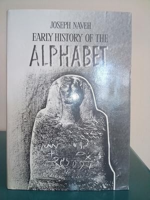 Image du vendeur pour Early History of the Alphabet: An Introduction to West Semitic Epigraphy and Palaeography mis en vente par Library of Religious Thought