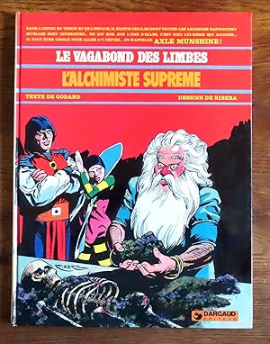 Le vagabond des limbes - L'alchimiste suprême.