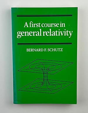 Image du vendeur pour A First Course in General Relativity mis en vente par Free Play Books