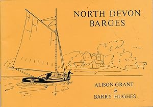 Seller image for North Devon Barges. Signed Copy for sale by Barter Books Ltd