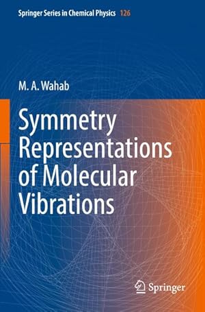 Bild des Verkufers fr Symmetry Representations of Molecular Vibrations zum Verkauf von AHA-BUCH GmbH