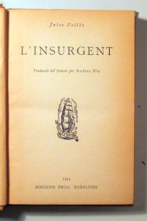 Immagine del venditore per L'INSURGENT - Barcelona 1935 - 1 edici venduto da Llibres del Mirall