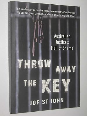 Throw Away the Key : Australian Justice's Hall of Shame