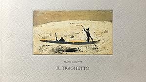 Seller image for Valenti, Italo. Il Traghetto. for sale by Kunstkiosk im Helmhaus