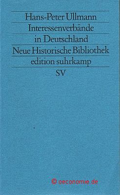 Seller image for Interessenverbnde in Deutschland. edition suhrkamp 1283, Neue Folge Band 283. for sale by Antiquariat Hohmann
