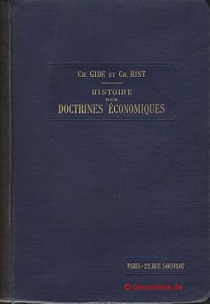 Bild des Verkufers fr Histoire des doctrines conomiques depuis les physiocrates jusqu' nos jours. Cinquime dition, revue et corrige. zum Verkauf von Antiquariat Hohmann