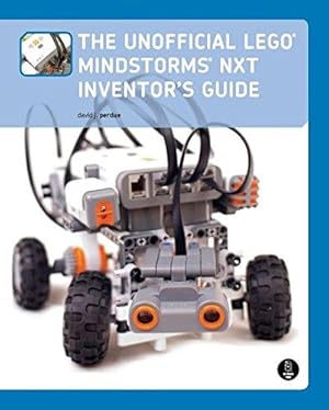 Bild des Verkufers fr The Unofficial LEGO MINDSTORMS NXT Inventor s Guide zum Verkauf von WeBuyBooks