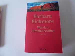 Image du vendeur pour Wer den Himmel berhrt. Roman. TB mis en vente par Deichkieker Bcherkiste