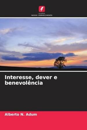 Seller image for Interesse, dever e benevolncia for sale by AHA-BUCH GmbH