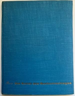 Imagen del vendedor de Die Kunst des Buchumschlages. a la venta por Antiquariat Lohmann