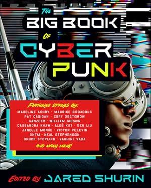 Seller image for The Big Book of Cyberpunk (Paperback or Softback) for sale by BargainBookStores