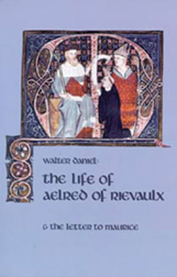 Immagine del venditore per The Life of Aelred of Rievaulx: And the Letter to Maurice (Paperback or Softback) venduto da BargainBookStores