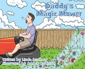 Seller image for Daddy's Magic Mower (Hardback or Cased Book) for sale by BargainBookStores