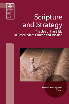 Seller image for Scripture and Strategy: The Use of the Bible in Postmodern Church and Mission (Paperback or Softback) for sale by BargainBookStores