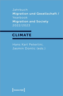 Seller image for Jahrbuch Migration Und Gesellschaft / Yearbook Migration and Society 2022/2023: Focus: �Climate� (Paperback or Softback) for sale by BargainBookStores