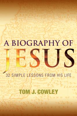 Seller image for A Biography of Jesus: 32 Simple Lessons from His Life (Paperback or Softback) for sale by BargainBookStores