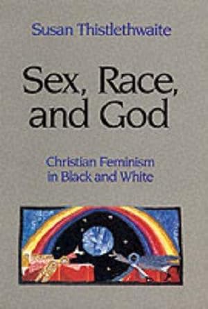 Bild des Verkufers fr Sex, Race and God zum Verkauf von WeBuyBooks