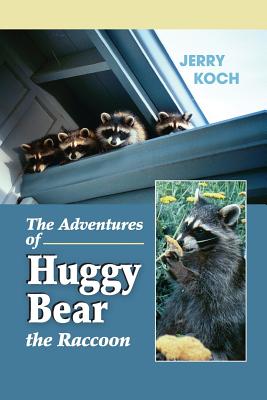 Imagen del vendedor de The Adventures of Huggy Bear the Raccoon (Paperback or Softback) a la venta por BargainBookStores