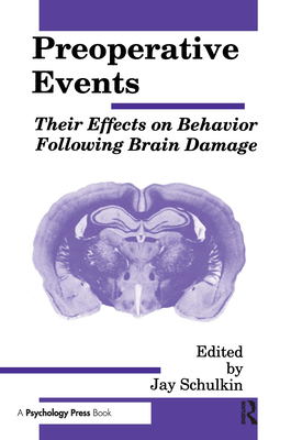 Seller image for Preoperative Events: Their Effects on Behavior Following Brain Damage (Paperback or Softback) for sale by BargainBookStores