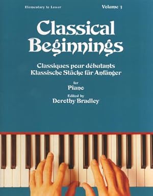 Bild des Verkufers fr Classical Beginnings vol.3for piano zum Verkauf von Smartbuy