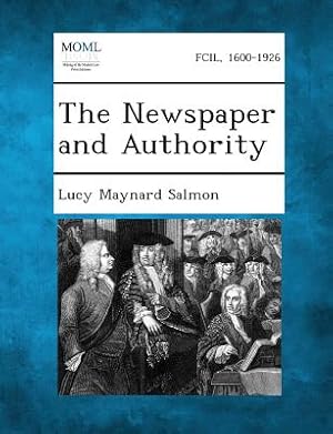 Image du vendeur pour The Newspaper and Authority (Paperback or Softback) mis en vente par BargainBookStores