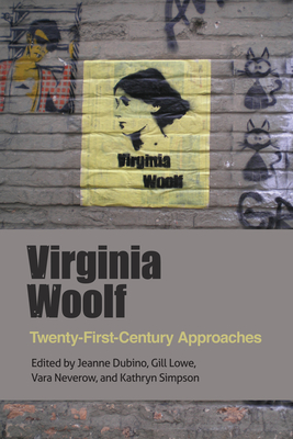 Bild des Verkufers fr Virginia Woolf: Twenty-First-Century Approaches (Paperback or Softback) zum Verkauf von BargainBookStores