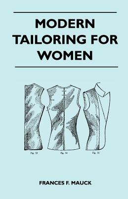 Immagine del venditore per Modern Tailoring for Women (Paperback or Softback) venduto da BargainBookStores