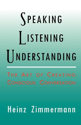 Seller image for Speaking, Listening, Understanding (Paperback or Softback) for sale by BargainBookStores