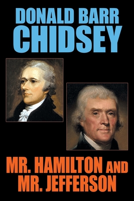 Seller image for Mr. Hamilton and Mr. Jefferson (Paperback or Softback) for sale by BargainBookStores