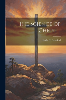 Image du vendeur pour The Science of Christ . (Paperback or Softback) mis en vente par BargainBookStores