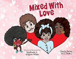 Seller image for Mixed With Love (Paperback or Softback) for sale by BargainBookStores