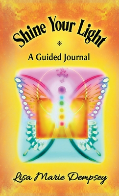 Bild des Verkufers fr Shine Your Light: A Guided Journal (Hardback or Cased Book) zum Verkauf von BargainBookStores