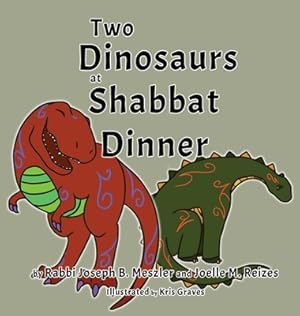 Seller image for Two Dinosaurs at Shabbat Dinner (Hardback or Cased Book) for sale by BargainBookStores
