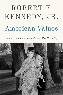 Seller image for American Values: Lessons I Learned from My Family (Hardback or Cased Book) for sale by BargainBookStores