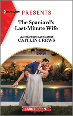 Seller image for The Spaniard's Last-Minute Wife (Paperback or Softback) for sale by BargainBookStores