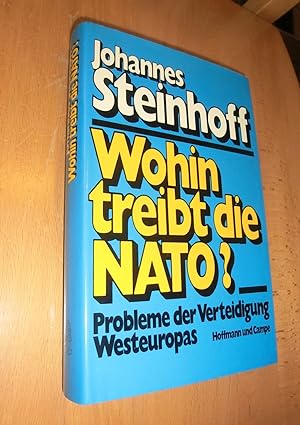 Bild des Verkufers fr Wohin treibt die NATO ? zum Verkauf von Dipl.-Inform. Gerd Suelmann