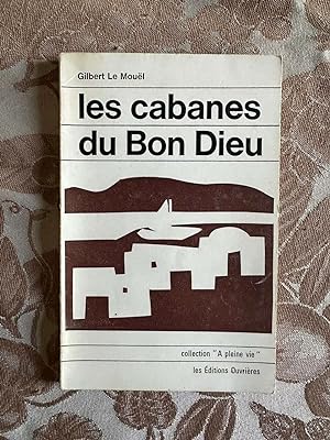 Seller image for Les Cabanes du Bon Dieu for sale by Dmons et Merveilles