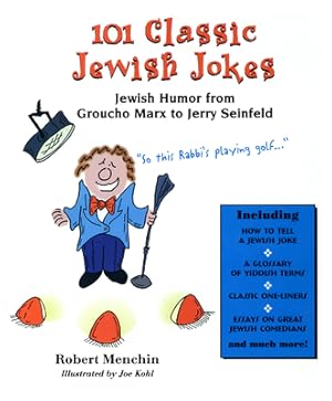 Seller image for 101 Classic Jewish Jokes: Jewish Humor from Groucho Marx to Jerry Seinfeld (Paperback or Softback) for sale by BargainBookStores